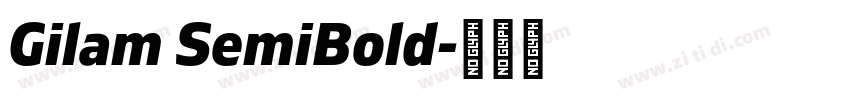 Gilam SemiBold字体转换